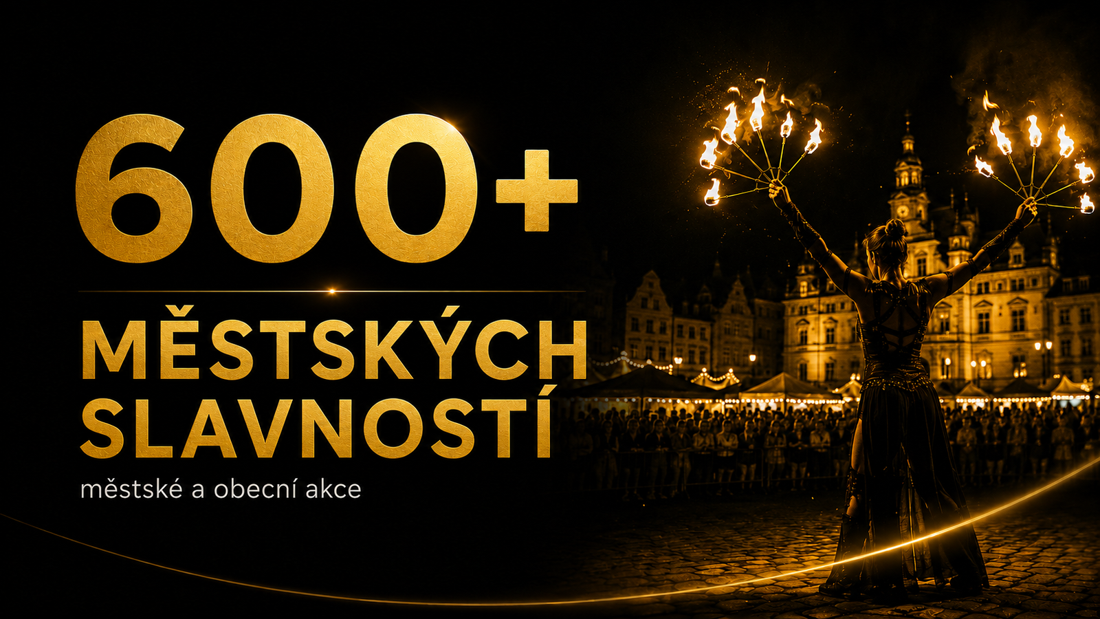 600+ městských slavností – ohnivá show a chůdaři v Česku